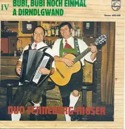 Duo Fenneberg-Moser - Bubi, Bubi Noch Einmal / A Drindlgwand