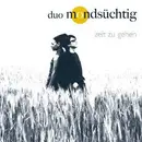 CD - Duo Mondsüchtig - Zeit Zu Gehen - DigiPak