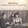 7inch Vinyl Single - Duo Mena und Theo Hartmannsberger - Zitherklänge