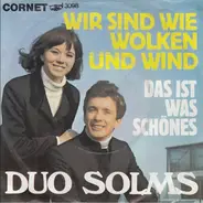 Duo Solms - Wir Sind Wie Wolken Und Wind