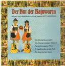 LP - Duo Ramsauer , Sepp Gussmann - Der Hut Der Bajuwaren - signed