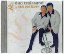 CD - Duo Treibsand - Nah Am Leben