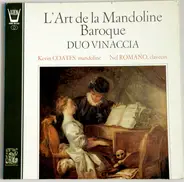 Duo Vinaccia / Kevin Coates / Nel Romano - L'Art De La Mandoline Baroque