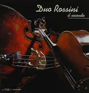 Duo Rossini - Il Secondo