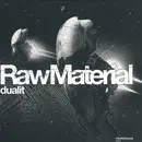 12inch Vinyl Single - Dualit - Raw Material