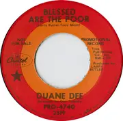 7inch Vinyl Single - Duane Dee - Blessed Are The Poor / Carmelita's House - Promo