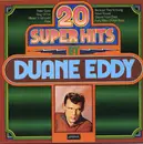 LP - Duane Eddy - 20 Super Hits By Duane Eddy