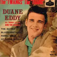 Duane Eddy And The Rebels - The "Twangs" The "Thang" Vol. 2