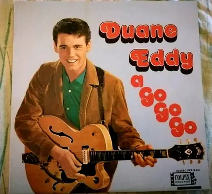 Duane Eddy - Duane A Go Go Go