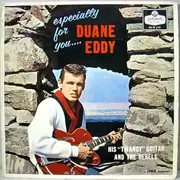 LP - Duane Eddy & His 'Twangy' Guitar And The Rebels - Especially For You