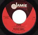 7inch Vinyl Single - Duane Eddy & His 'Twangy' Guitar And The Rebels - Pepe