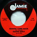 7inch Vinyl Single - Duane Eddy & His 'Twangy' Guitar And The Rebels - Bonnie Came Back / Lost Island