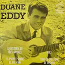 7inch Vinyl Single - Duane Eddy - La Historia De Tres Amores / El Puente Sobre El Rio Kwai / Mas / Tema De Un Lugar De Verano - EP