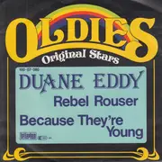 7inch Vinyl Single - Duane Eddy - Rebel Rouser / Because They're Young