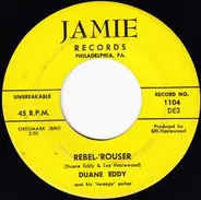 Duane Eddy , Bobby Day , Chubby Checker - Rebel Rouser