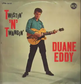 Duane Eddy - Twistin' 'N' Twangin'