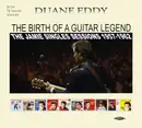 CD - Duane Eddy - The Birth Of A Guitar Legend · Jamie Singles Sessions 1957-1962 - Slipcase
