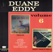 Duane Eddy - Tokyo Hits / Biggest Twang Of Them All - Volume 6