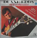 LP - Duane Eddy - Rebel Rousin' (25 Years Of The Twang!)