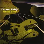 CD - Duane Eddy - Road Trip