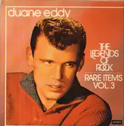 Double LP - Duane Eddy - The Legends Of Rock - Rare Items Vol. 3 - Gatefold