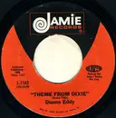 7inch Vinyl Single - Duane Eddy - Theme From Dixie