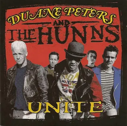 Duane Peters And The Hunns - Unite
