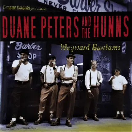 Duane Peters And The Hunns - Wayward Bantams