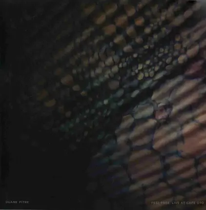 Duane Pitre - Feel Free: Live at Cafe Oto