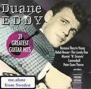 Duane Eddy - 21 GREATEST GUITAR HITS