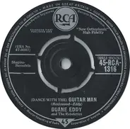 Duane Eddy & The Rebelettes - (Dance With The) Guitar Man