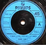 Duane Family - It Might As Well Rain Until September