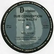 12inch Vinyl Single - Dub Convention Featuring Walty - Feel Good