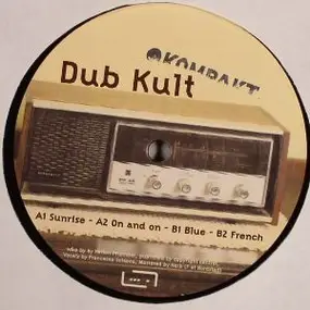 Dub Kult - Sunrise