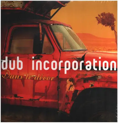 Dub Incorporation - Dans Le Décor