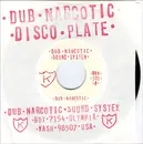 7inch Vinyl Single - Dub Narcotic Sound System - Dub Narcotic - Red text sleeve