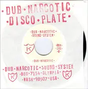 Dub Narcotic Sound System - Dub Narcotic