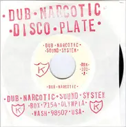 Dub Narcotic Sound System - Dub Narcotic