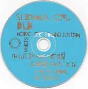 CD - Dub Narcotic Sound System & The Jon Spencer Blues Explosion - Sideways Soul: Dub Narcotic Sound System Meets The Jon Spencer Blues Explosion In A Dancehall Style!