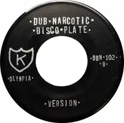 7inch Vinyl Single - Dub Narcotic Sound System - Fuck Shit Up