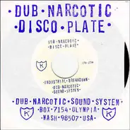 Dub Narcotic Sound System - Industrial breakdown