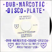 7inch Vinyl Single - Dub Narcotic Sound System - Industrial Breakdown