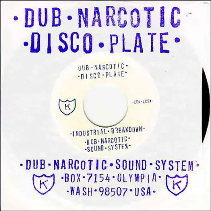 Dub Narcotic Sound System - Industrial breakdown