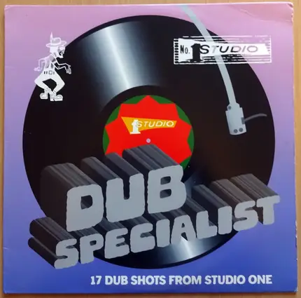Dub Specialist - 17 Dub Shots From Studio One