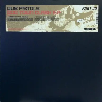 Dub Pistols - Dog Town Clash EP (Part 02)