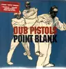 Double LP - Dub Pistols - Point Blank - Still sealed
