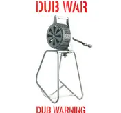 Dub War - Dub Warning