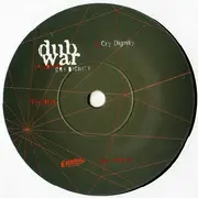 7inch Vinyl Single - Dub War - Cry Dignity - Numbered