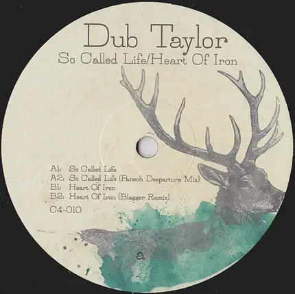 Dub Taylor - So Called Life / Heart Of Iron