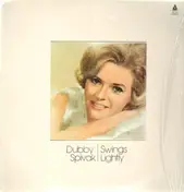 Dubby Spivak - Swings Lightly